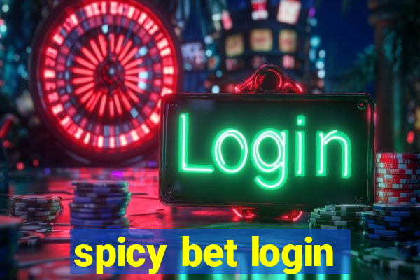 spicy bet login